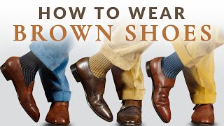 Why Brown Shoes Beat Black in Menswear Today amp How to Wear [upl. by Raamaj]