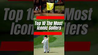 Top 10 The Most Iconic Golferstop10 topintheworld world iconic golf golfer [upl. by Nitfa]