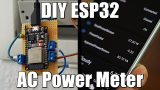 DIY ESP32 AC Power Meter with Home AssistantAutomation Integration [upl. by Mcquoid]