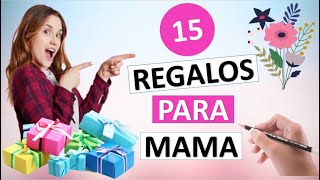 15 MANUALIDADES PARA REGALAR EL DÍA DE LA MADRE [upl. by Belsky]