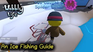 A Guide to Ice Fishing in Wobbly Life [upl. by Woodford]