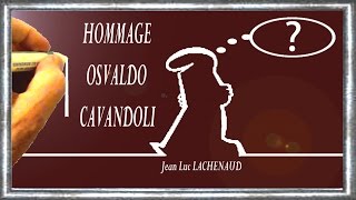 HOMMAGE OSVALDO CAVANDOLI Bande dessinée Graphisme Jean Luc LACHENAUD VOYAGE INTERIEUR [upl. by Sitnalta115]