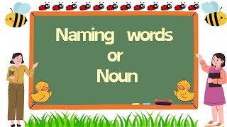 Naming Words Nouns  English Grammar amp Composition Grade 1  Teaching Diary 24 [upl. by Cr204]