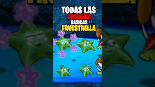 TODAS las FUSIÓNES de FRUESTRELLA plantasvszombies [upl. by Mattie]