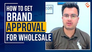 How to get Brand Approval for Wholesale Business  Step by step [upl. by Liauqram666]