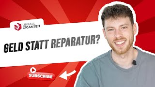 Ich habe es getan Pkw Unfall und Geld statt Reparatur Die fiktive Abrechnung  Unfallgiganten [upl. by Nueovas]