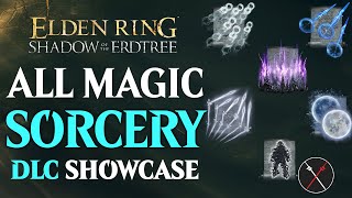 ALL Sorcery Spells in Shadow of the Erdtree  Complete Sorcery Spells in Elden Ring DLC [upl. by Malachy96]