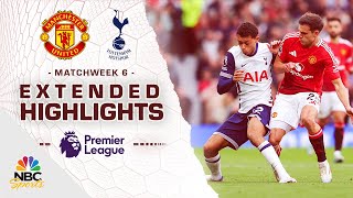 Manchester United v Tottenham Hotspur  PREMIER LEAGUE HIGHLIGHTS  9292024  NBC Sports [upl. by Nonnarb]