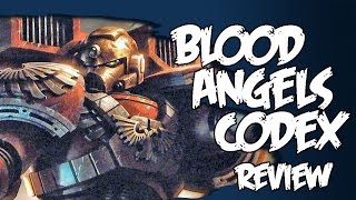 REVIEW  New Blood Angels Codex Warhammer 40k [upl. by Willman]