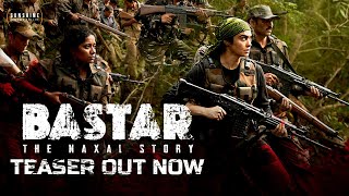 Bastar Teaser  Adah Sharma  Vipul Amrutlal Shah Sudipto Sen  Sunshine Pictures  15th March 2024 [upl. by Nelrac492]