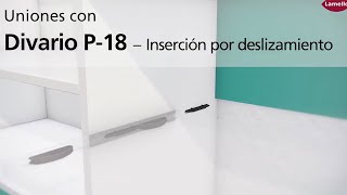 Lamello DivarioP18  inserción por deslizamiento [upl. by Delogu454]