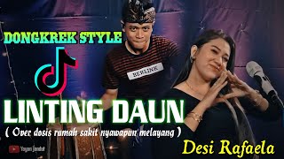 Overdosis  Linting Daun  Cover Desi rafaela dongkrek Style by yayan jandut Glerrrr [upl. by Sophronia]