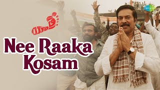 Nee Raaka Kosam Video Song  Yatra Movie  YSR  Mammootty  Penchal Das [upl. by Dusty]