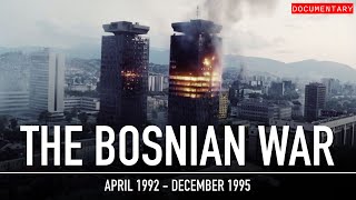 The Bosnian War The Brutal Forgotten War  Documentary [upl. by Tower]