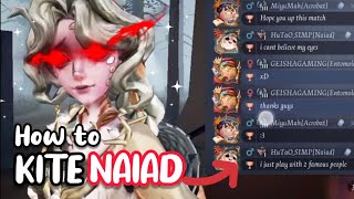 How to kite NAIAD Identity V 第五人格 [upl. by Kramlich]