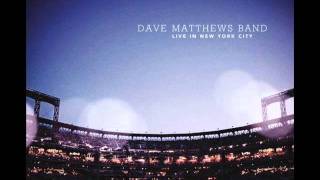 Dave Matthews Band Live in New York City quotOne Sweet Worldquot [upl. by Ennybor]