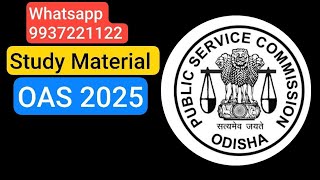 Live OPSC OAS 2025 Notification ପାଇଁ Study Material [upl. by Tamera]