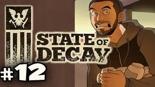 MORE RECRUITS  State of Decay w Nova Ep12 [upl. by Enert]