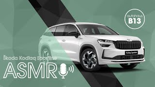 Autohaus B13  ASMR Kodiaq Sportline [upl. by Acinorahs]