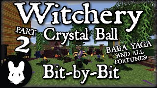 Witchery Crystal Ball Part 2 Baba Yaga plus all fortunes  BitbyBit [upl. by Fitzgerald697]