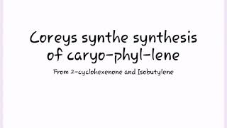 Caryophyllene from 2cyclohexenone and Isobutylene the reaction of photocycloaddition [upl. by Davilman]