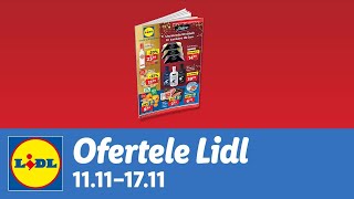 Ofertele saptamanii la Lidl • 11  17 Noiembrie 2024 [upl. by Divadnhoj59]