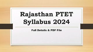 Rajasthan PTET Syllabus 2024 PDF Download [upl. by Gregor]