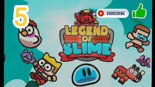 Legend of Slime Gameplay Walkthrough Part 5 [upl. by Oiuqise]