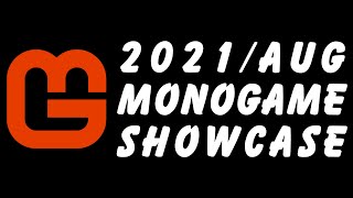 MonoGame Showcase 2021 August  RAW BGM 4K [upl. by Rocca]