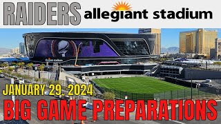 Allegiant Stadium Big Game Preparations January 29 2024 [upl. by Wexler]