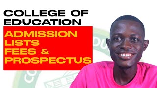 College of Education Admission Lists Fees and Prospectus Update [upl. by Reilly320]