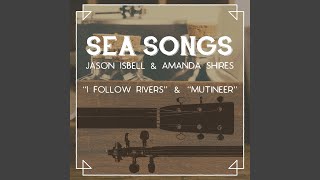 Jason Isbell and Amanda Shires  Mutineer [upl. by Htial]