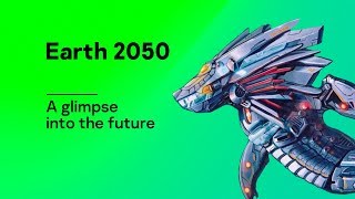 Earth 2050 a glimpse into the future [upl. by Peedus]