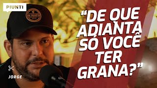 ELE PIROU COM MUITO DINHEIRO  Piunti entrevista Jorge [upl. by Cod]