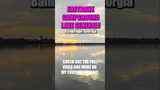 REVIEW EASTBANK CAMPGROUND ON LAKE SEMINOLE JIM WOODRUFF DAM GIANT CATFISH [upl. by Shirline]