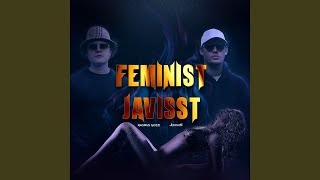 Feminist Javisst [upl. by Blackington]