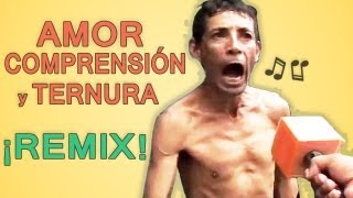 Amor comprensión y ternura  ¡Autotune remix [upl. by Egiap559]