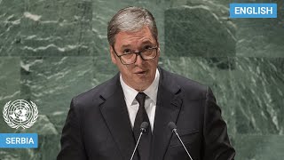 🇷🇸 Serbia  President Addresses United Nations General Debate 78th Session  UNGA [upl. by Beitch]