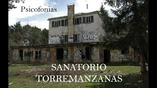 Torremanzanas Alicante Sanatorio en Ruinas [upl. by Ettenwahs]