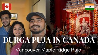 Durga Pujo in Canada🇨🇦  Dashera in Vancouver  Bengali Durga Pujo Vancouver Pujo Maple Ridge🇮🇳 [upl. by Junie]