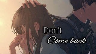 Dont Come Back  Auralis Lyrics [upl. by Assirroc478]