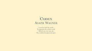 Codex  Asaph Wagner [upl. by Adnav]