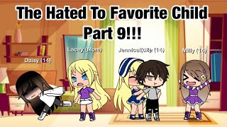 The Hated To Favorite Child Gacha Mini Movie Part 9 [upl. by Ahsitra]