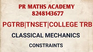 PGTRB MathsTNSETPOLY TRBTRB ArtsClassical MechanicsConservative SystemConstraintType example [upl. by Zzabahs]