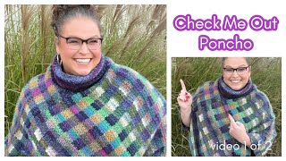 BEGINNER FRIENDLY CROCHET  Check Me Out Gingham Plaid Crochet Poncho  Free Pattern  Video 1 of 2 [upl. by Lseil]