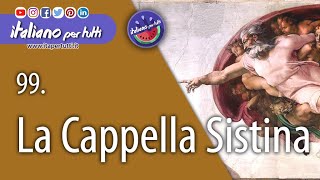 99 La cappella Sistina [upl. by Kelly]