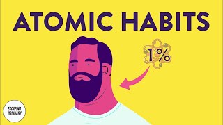 How to become 3778 times better at anything  Atomic Habits summary by James Clear [upl. by Ylrebmic156]