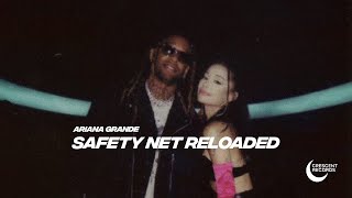 Ariana Grande  Safety Net ft Ty Dolla ignReloaded [upl. by Atinuj311]