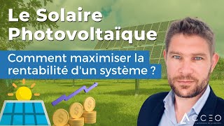 Comment maximiser la rentabilité des panneaux solaires  autoconsommation technologie dimension [upl. by Eniamart]