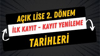 Adım Adım 2 Dönem Açık Lise Kayıt Yenileme ve Yeni Kayıt Tarihleri [upl. by Malvia]